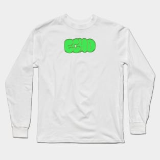 ECHO!!! Long Sleeve T-Shirt